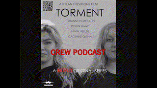 Torment (2019) - Crew Evaluation Podcast