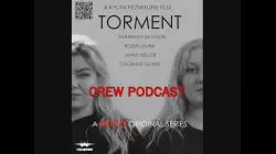 Torment (2019) - Crew Evaluation Podcast