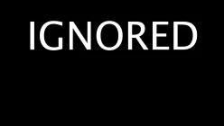 IGNORED