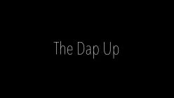 The Dap Up