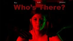 Who's There? Horror Movie Intro